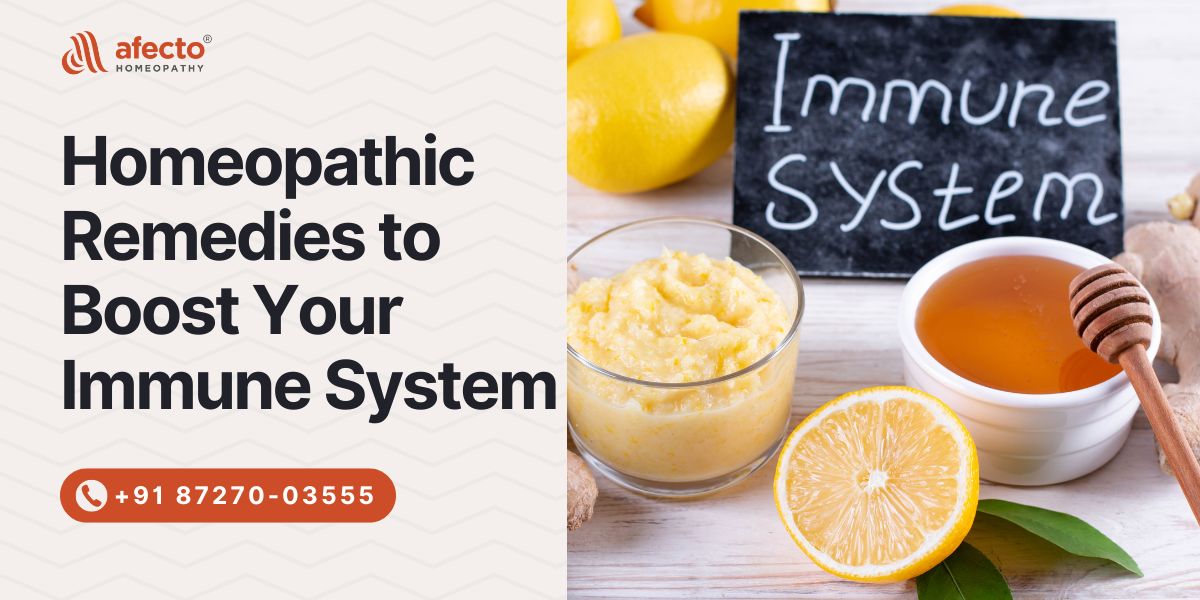 Homeopathic Remedies to Boost your Immune System
