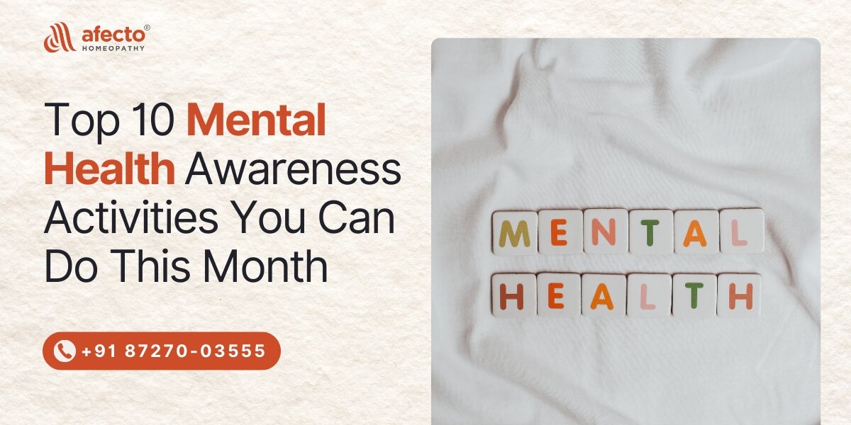 Top 10 Mental Health Awareness Activities You Can Do This Month